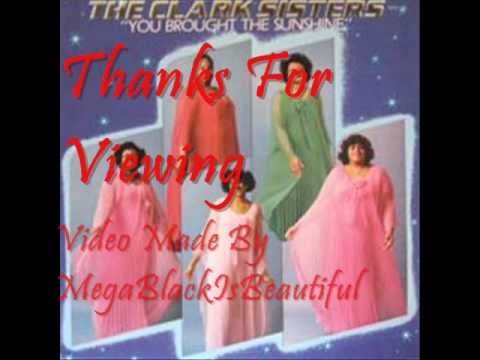 The Clark Sisters-You Brought The Sunshine