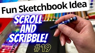 🎨 Scroll and Scribble 19! FILL A SKETCHBOOK SPREAD WITH ME