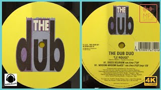 THE DUB DUO - "LE ROUGE" (A1) DISCO DELERIUM (2000)