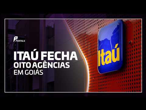 Itaú fecha agências em oito cidades de Goiás