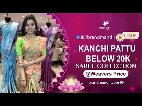 Kanchi Pattu Below 20k Sarees | WhatsApp Number 733 733 7000 | Brand Mandir Sarees LIVE