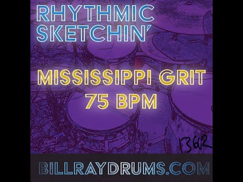 75 BPM- Mississippi Grit