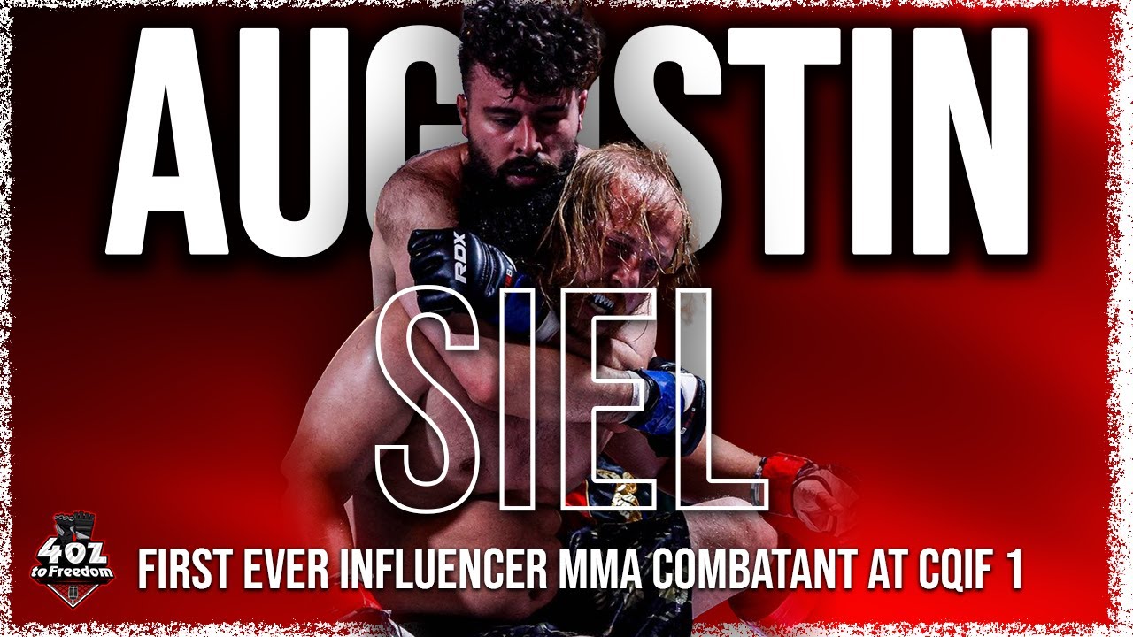 Augustin Siel: Journey from Influencer to MMA Fighter