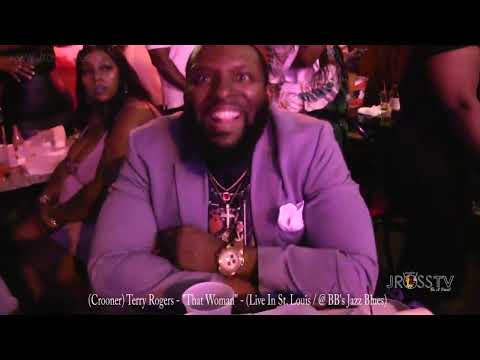 James Ross @ Terry Rogers - "That Woman" - www.Jross-tv.com (St. Louis)