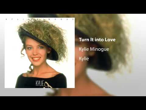 Turn It Into Love - Kylie Minogue
