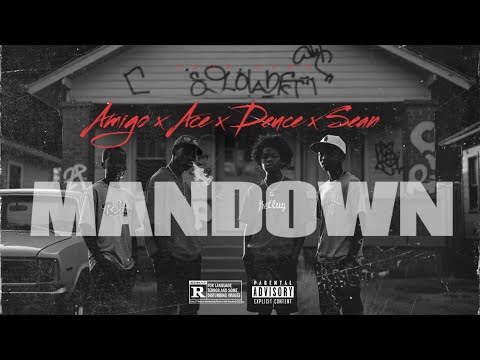 MANDOWN - Amigo x Ace x Deuce x Sean |Prod by @CADENCE0 