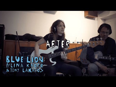 Blue Lion feat. Lina Knörr & Tony Lakatos - After