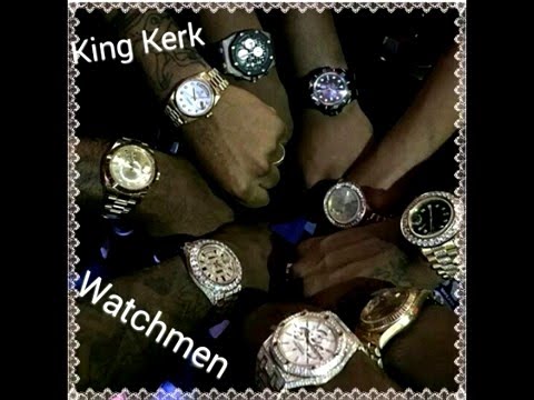 King Kerk ‡ - Watchmen