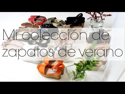 Mi colección de ZAPATOS de verano!!!