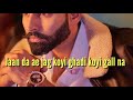 Aam Jehe Bande Song Parmish Verma Whatsapp Status Video