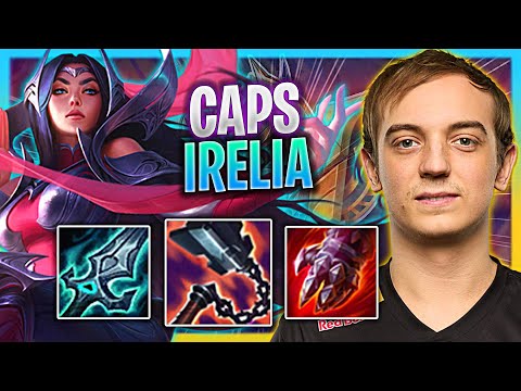 CAPS IS READY TO PLAY IRELIA TOP! | G2 Caps Plays Irelia Top vs Tristana!  Season 2023