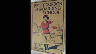 Betty Gordon at Boarding School, or, The Treasure of Indian Chasm