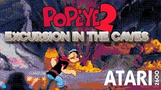 Popeye 2: Excursion in the Caves - Atari 2600