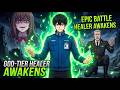 Kicked Out for Being "Trash"! I Awakened OP God Healer (+10,000 HP/s) and the General KNEELS!