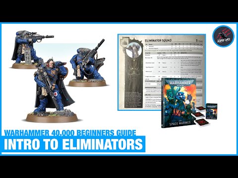 SPACE MARINE ELIMINATORS - Warhammer 40,000 Beginners Guide Unit Intro - How To Play 40k - Snipers!