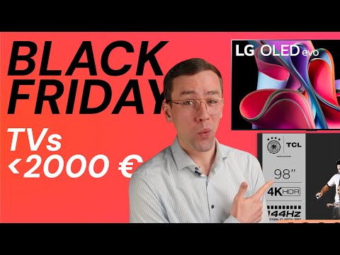 Black Friday TV Deals bis 2000€: Samsung S90C, LG OLED B3, C3, G3 & TCL 98 Zoll mehr!