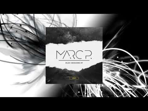 MARC P - MLDC #7 : Binaryh - ARTBAT - Moonwalk  - Dino Lenny - Mode Apart - Tinlicker  - 2021