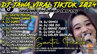 Download lagu DJ JAWA VIRAL TIKTOK 2023 CAMPURAN || DJ TAMAN JURUG, DJ DUMES, DJ SANTRI PEKOK - THAILAND STYLE mp3