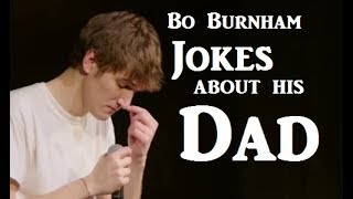 Bo Burnham | Jokes about His Dad