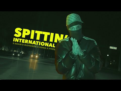 SPITTIN' International Session with S.Gram x Blokkboy x Koma x Pvnv | Produced by John Soulcox