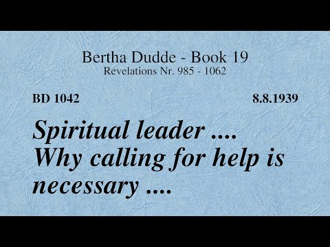 BD 1042 - SPIRITUAL LEADER .... WHY CALLING FOR HELP IS NECESSARY ....