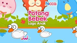 Download lagu Lagu Anak Indonesia - Potong bebek angsa mp3