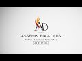 AD CENTRAL AO VIVO Assembleia De Deus Ministério Belo Horizonte