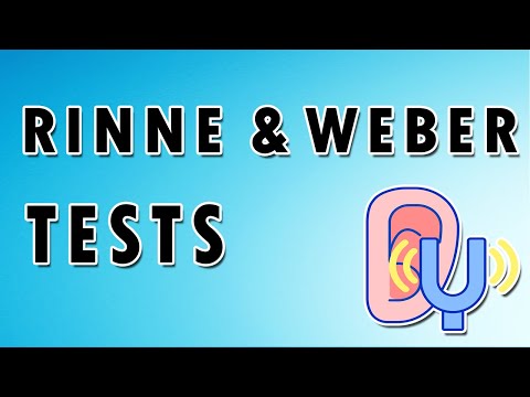 Weber and Rinne Tests