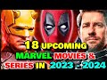 18 (Every) Upcoming Marvel Movies & Series In 2023 - 2024 - Explored