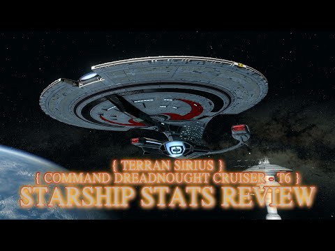 Terran Sirius Command Dreadnought Cruiser ~ STARSHIP STATS REVIEW   (Star Trek Online)
