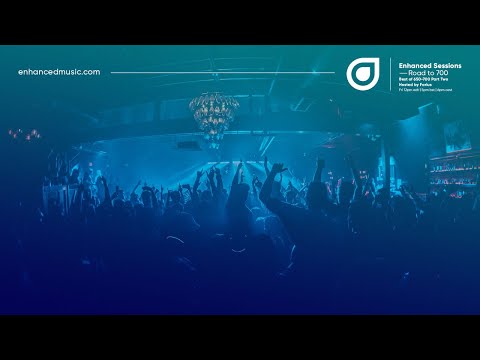 Enhanced Sessions Road to 700 - Best of 650-700 Part 2 - Hosted by Farius