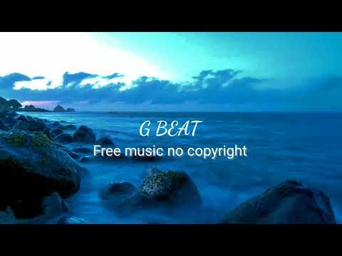 G BEAT ll Free Music No Copyright ll prod G Beat ll