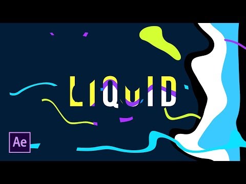 3 Liquid Motion Graphics Effects in After Effects | Tutorial