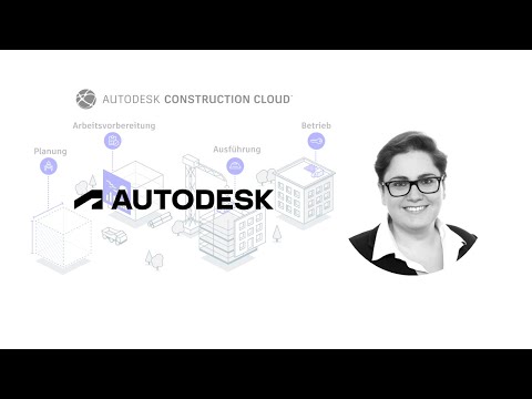 Autodesk Construction Cloud – Ein Überblick