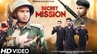 Secret Mission || Indian Army Secret Mission || Indian Army Vs Pakistani Aatankdi || Dooars Films
