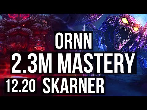 ORNN vs SKARNER (TOP) | 2.3M mastery, 600+ games | KR Master | 12.20