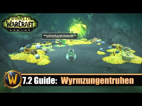 [WOW] 7.2 Guide: Wyrmtongue Chests (Toy/Pet etc.)