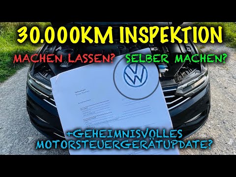 VW Passat B8 FL 30000km Inspektion + Geheimnisvolles Motorsteuergerätupdate