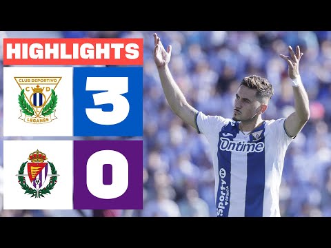 CD LEGANÉS 3 - 0 REAL VALLADOLID CF I HIGHLIGHTS LALIGA EA SPORTS