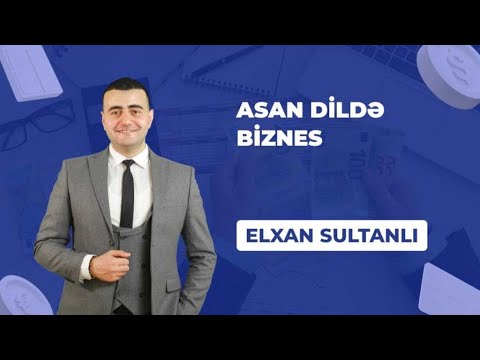 Elkhan Sultanlı - Biznes Psixologiyası necə mənimsənilir ?