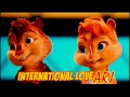 The Chipmunks The Chipettes International Love 18