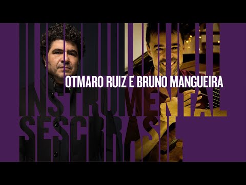AO VIVO | Otmaro Ruiz e Bruno Mangueira - 12/07 às 19:00