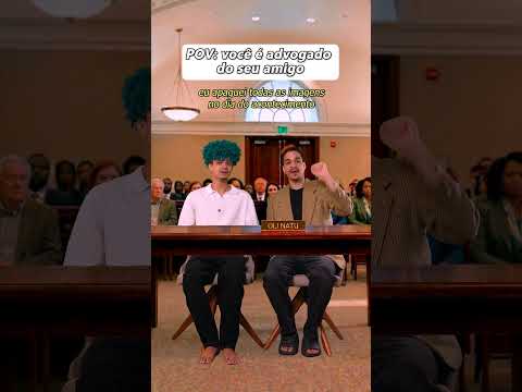 POV - VOCÊ É ADVOGADO DO SEU AMIGO