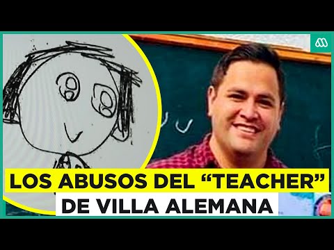 Las víctimas del teacher: Los abusos a menores de edad por parte de profesor de Villa Alemana