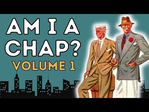 'AM I A CHAP?' - VIEWERS STYLE ASSESSMENTS - VOLUME 1