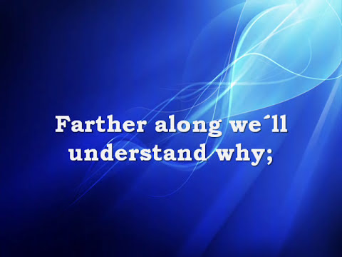 Gaither Vocal Band Farther Along [With Lyrics]