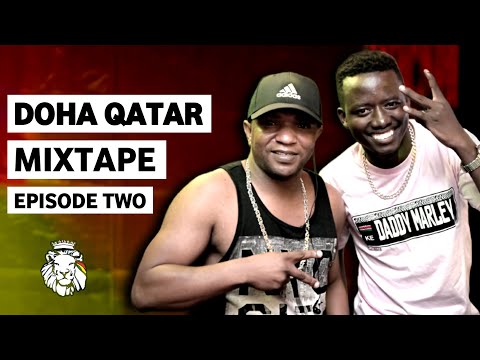 SELECTOR DENOH FT DADY MARLEY - DOHA QATAR EP 2