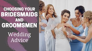 Choosing your bridesmaids and groomsmen | Wedding Advice by Pink Book