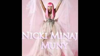 Nicki Minaj Muny [HQ] + Download Link