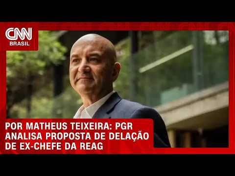 Ex-dono da Reag entrega proposta de delação à PGR e deve implicar Vorcaro | CNN NOVO DIA